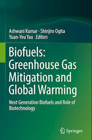 Biofuels: Greenhouse Gas Mitigation and Global Warming