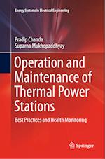 Operation and Maintenance of Thermal Power Stations