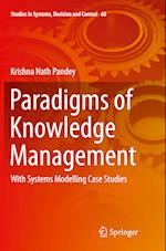 Paradigms of Knowledge Management