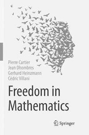 Freedom in Mathematics