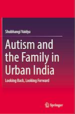 Autism and the Family in Urban India