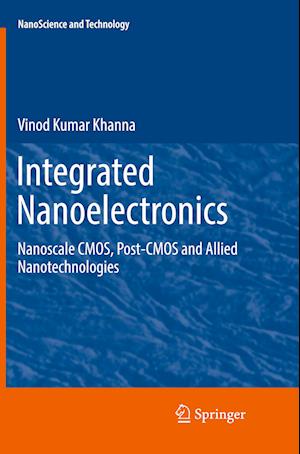 Integrated Nanoelectronics