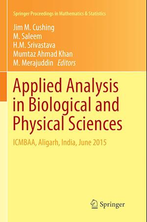 Applied Analysis in Biological and Physical Sciences