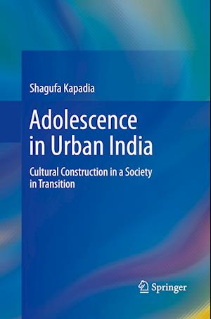 Adolescence in Urban India