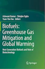 Biofuels: Greenhouse Gas Mitigation and Global Warming