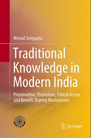 Traditional Knowledge in Modern India