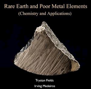 Rare Earth and Poor Metal Elements (Chemistry and Applications)