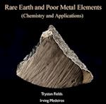 Rare Earth and Poor Metal Elements (Chemistry and Applications)