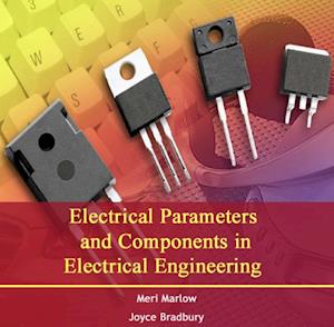 Electrical Parameters and Components in Electrical Engineering