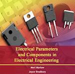 Electrical Parameters and Components in Electrical Engineering