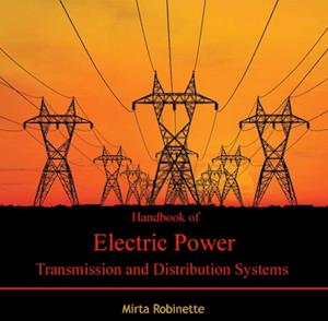 Handbook of Electric Power Transmission and Distribution Systems