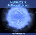 Supernova in Stellar Astronomy