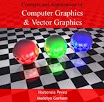Concepts and Applications of Computer Graphics & Vector Graphics
