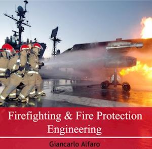 Firefighting & Fire Protection Engineering