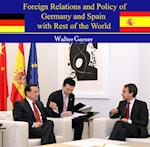 Foreign Relations and Policy of Germany and Spain with Rest of the World