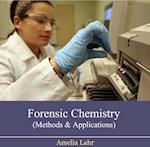 Forensic Chemistry (Methods & Applications)