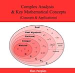 Complex Analysis & Key Mathematical Concepts (Concepts & Applications)