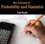 Key Concepts in Probability and Statistics