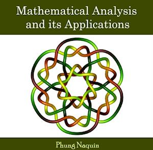 Mathematical Analysis and its Applications