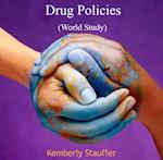 Drug Policies (World Study)