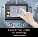 Liquid Crystal Display and Technology