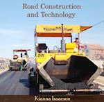 Road Construction and Technology
