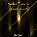 Aether Theories (Scientific Theories)