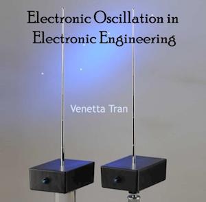 Electronic Oscillation in Electronic Engineering