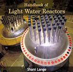 Handbook of Light Water Reactors