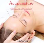 Acupuncture (Alternative Medicine)