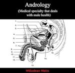 Andrology (Medical specialty that deals with male health)