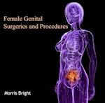 Female Genital Surgeries and Procedures