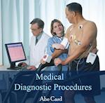 Medical Diagnostic Procedures
