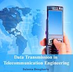 Data Transmission in Telecommunication Engineering