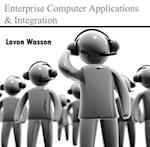 Enterprise Computer Applications & Integration