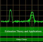 Estimation Theory and Applications