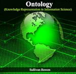 Ontology (Knowledge Representation in Information Science)