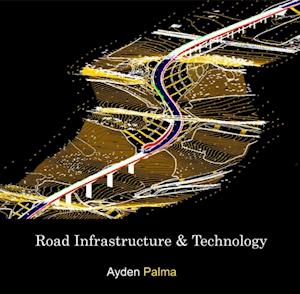Road Infrastructure & Technology