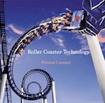 Roller Coaster Technology