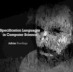 Specification Languages in Computer Science