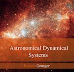 Astronomical Dynamical Systems