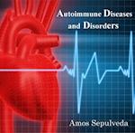 Autoimmune Diseases and Disorders