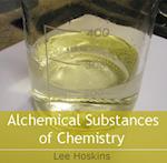 Alchemical Substances of Chemistry