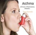 Asthma (Chronic Inflammatory Disease)