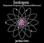 Isotopes (Important Property of Chemical Elements)