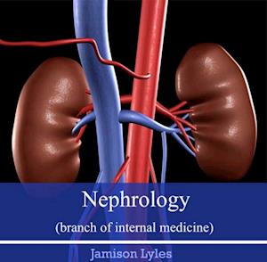 Nephrology (branch of internal medicine)