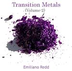 Transition Metals (Volume-2)