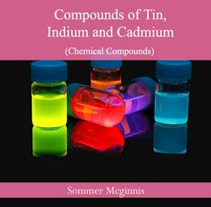 Compounds of Tin, Indium and Cadmium (Chemical Compounds)