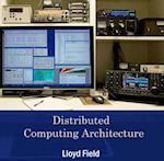 Distributed Computing Architecture