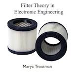 Filter Theory in Electronic Engineering